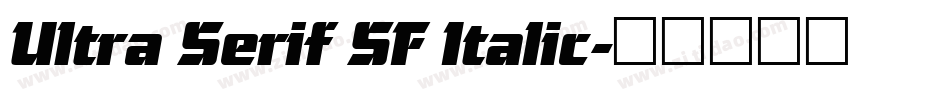 Ultra Serif SF Italic字体转换